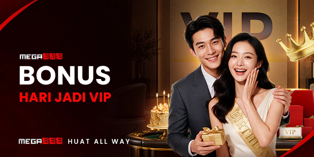 VIP EKSKLUSIF - BONUS HARI JADI